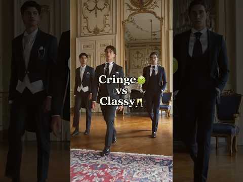 Classy vs Cringe! Would You Agree?  #oldmoneyoutfits #stayclassy #mensfashion #oldmoney #fashion