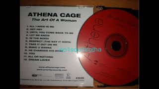 Athena Cage &quot;All I Need Is Me&quot; (Unreleased R&amp;B)