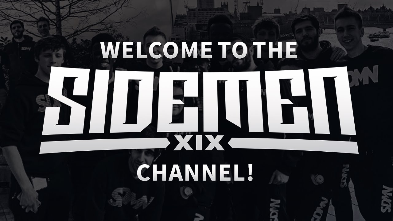 WELCOME TO THE SIDEMEN CHANNEL!