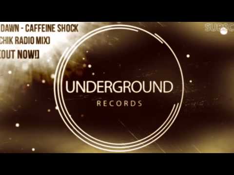 DJ QB & Dawn - Caffeine Shock (Votchik Radio Mix) [OUT NOW!]