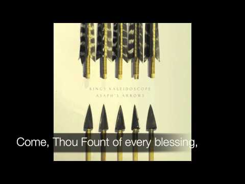 King's Kaleidoscope - All Creatures/Come Thou Fount