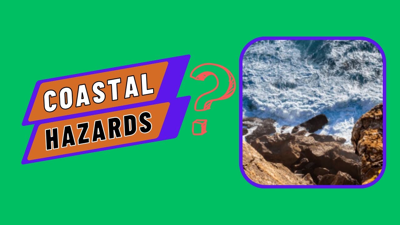 Coastal Hazards