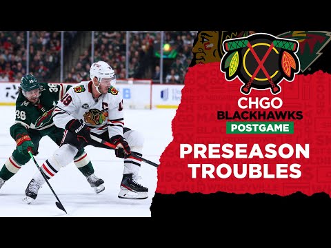 Jack Johnson Scores in Preseason Loss to Wild | CHGO Blackhawks Live Postgame Show