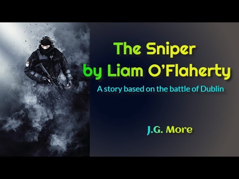 The Sniper by Liam O’Flaherty