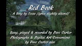 Red Book (with slightly adjusted lyrics) - Texas Cover