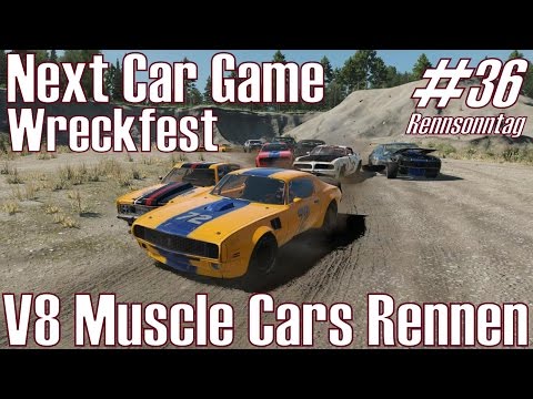 Next Car Game: Wreckfest ★ #36 Rennsonntag ★ V8 Muscle Cars Rennen [Deutsch/HD]