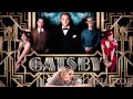 The Great Gatsby Soundtrack - #8 Where the Wind ...