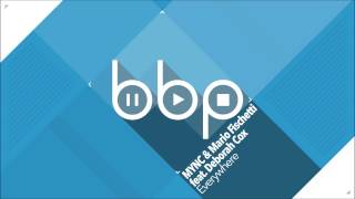 MYNC & Mario Fischetti feat. Deborah Cox - Everywhere (Original Mix)