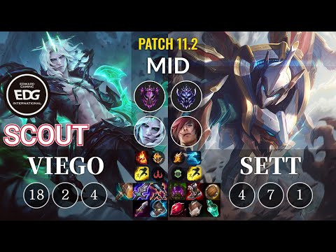 EDG Scout Viego vs Sett Mid - KR Patch 11.2