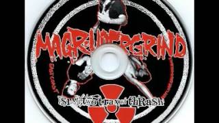 MAGRUDERGRIND - Sixty Two Trax of Thrash CD (2005)