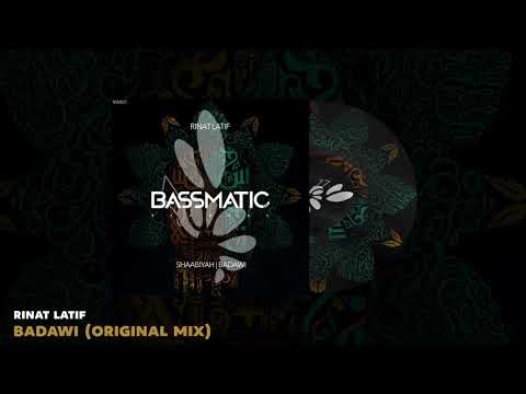 🔊 Rinat Latif - Badawi (Original Mix) | Bassmatic Records