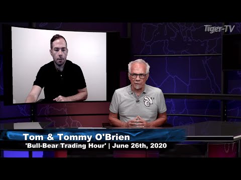 June 26th, Bull-Bear Trading Hour on TFNN - 2020