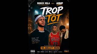 Trop tôt Roger Mila le consolateur & hsp 