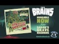 The Brains, "Stay Back" from Sailor's Grave ...