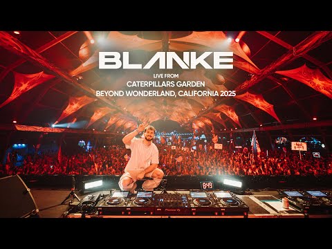 Blanke - Live at Beyond Wonderland Socal (4K Video)