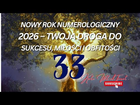 33#Numerology New Year 2026– #33 Unlock Love, Luck & Prosperity