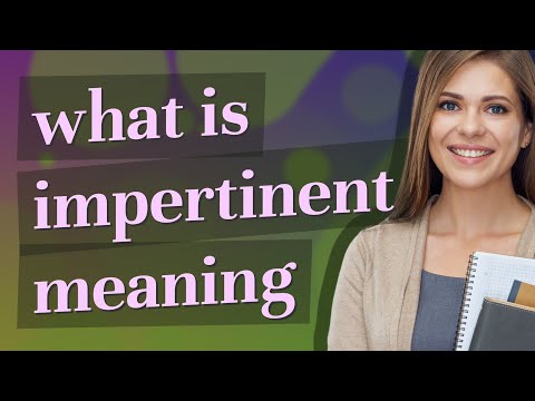 Impertinent | meaning of Impertinent