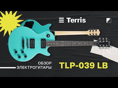 Обзор электрогитары Terris TLP-039