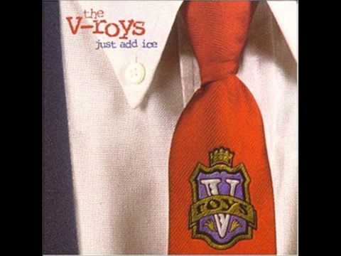 The V-Roys - Cold Beer Hello