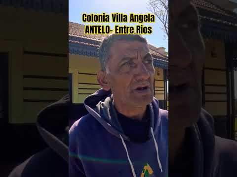 Entre Rios, Antelo. Donde el Alma Florece (Where the Soul Blossoms-implying a beloved town)#estreno