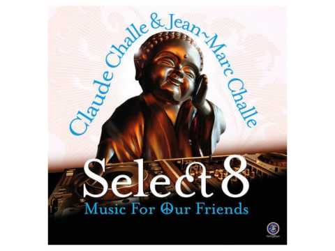 Claude Challe Select 8 - Music for Our Friends (2015) 01.-Thione Seck