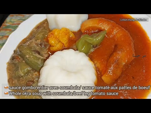 sauce tomate aux pattes de boeuf/ okra soup