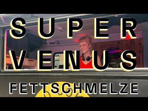 NJR2Go - Super Venus - Fettschmelze (Karlsruhe, Germany)