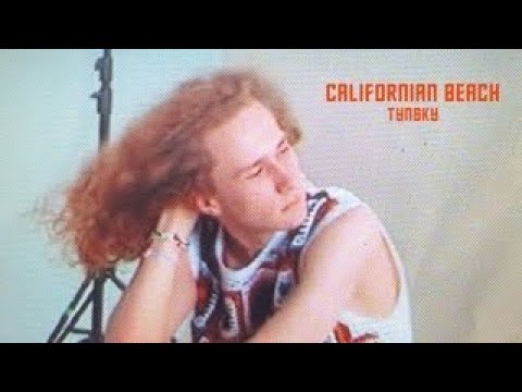 TYNSKY - Californian Beach