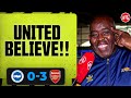 Flex, KG, Goldbridge, Man Utd BELIEVE!!! (Robbie) | Brighton 0-3 Arsenal