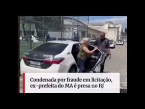 Condenada por fraude em licitação, ex-prefeita de Serrano do Maranhão é presa no Rio de Janeiro