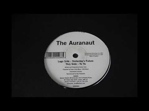 The Auranaut - Yo Yo (Oakenfold Classic Progressive Trance)
