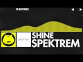 [House] Spektrem - Shine [NCS Release] 