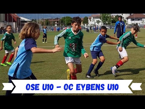 2023-06-11 // OSE U10 - OC Eybens U10 (Tournoi Régional Echirolles - Match 8)