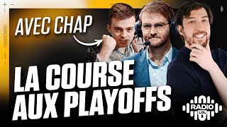 L'étau se resserre à l'approche des Playoffs (feat Duke & Chap) - Radio LFL #5
