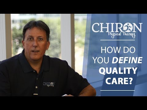 How We Define Quality Care