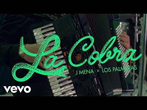 Los Palmeras, j mena - La Cobra