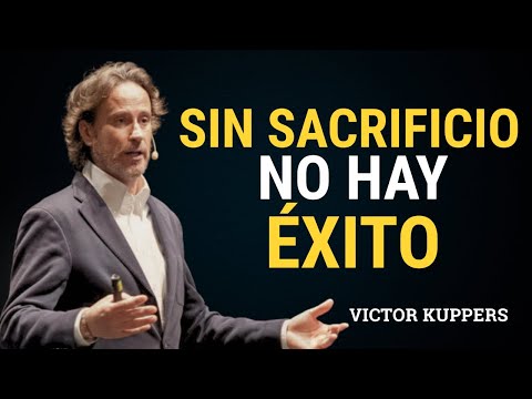 Sacrifice EVERYTHING for Success | Victor Kuppers