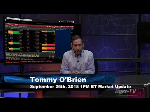 September 26th 1PM ET Market Update with Tom O'Brien on TFNN