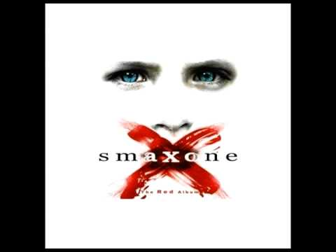 Smaxone - So Be It