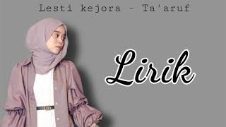 Download lagu Ta'aruf - Lesti || Lirik mp3