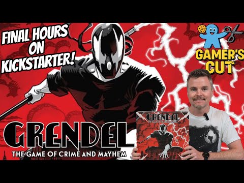 FINAL HOURS ON KICKSTARTER - Love 2 Hate: Gamer's Cut - Grendel: The Game of Crime & Mayhem