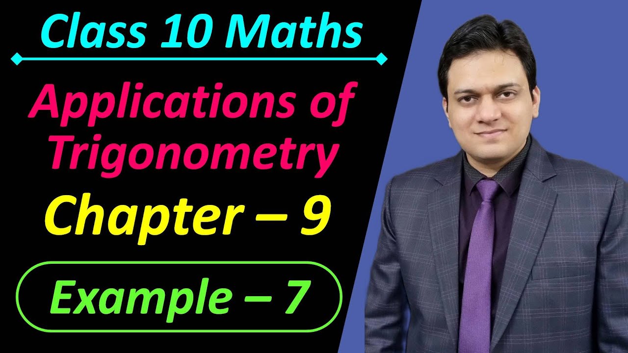 Example 7 Chapter 9 Some Applications of Trigonometry Class 10 Maths