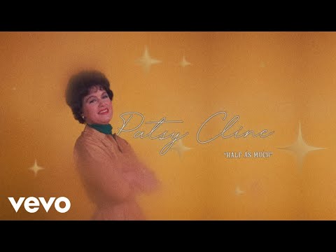 Patsy Cline - Half As Much (Audio) ft. The Jordanaires