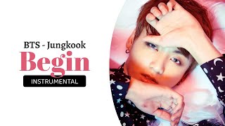 Jungkook - Begin (Clean Instrumental)