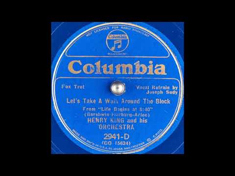 Henry King & his orchestra - Let's Take a Walk Around the Block (1934)
