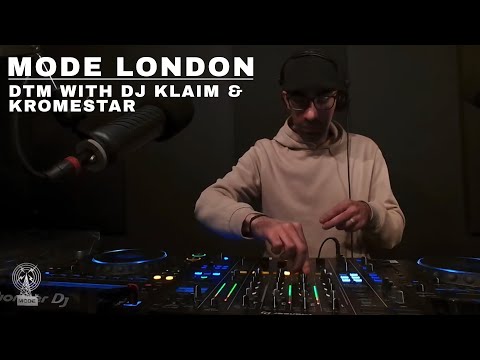 DTM With DJ Klaim & Kromestar | Mode London