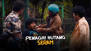Download lagu PENAGIH HUTANG SERAM mp3 Download lagu PENAGIH HUTANG SERAM mp3