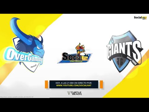 OverGaming vs Giants - 3ª Jornada SocialNat Pro League