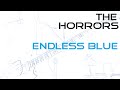 Endless Blue - The Horrors bass cover