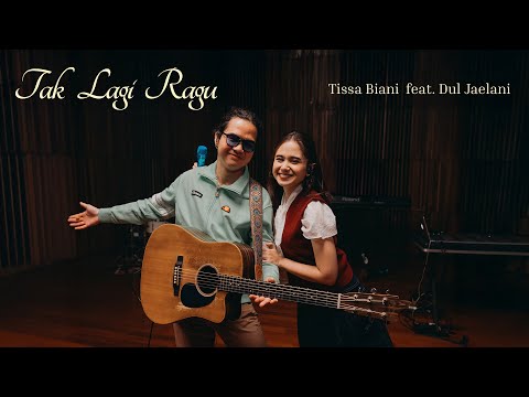 Tissa Biani feat. Dul Jaelani - Tak Lagi Ragu  | Live Session